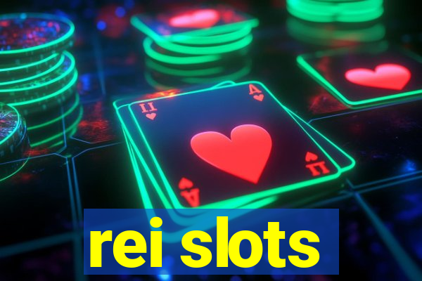 rei slots